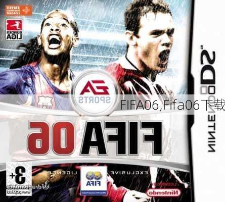 FIFA06,Fifa06下载